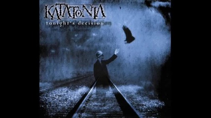 Katatonia - I Am Nothing