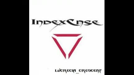 Index Case - I I 