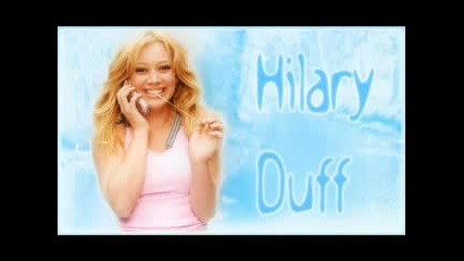Hilary Duff Био - Филмо - Диско - Графия