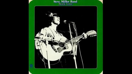Steve Miller Band - Blues Without Blame