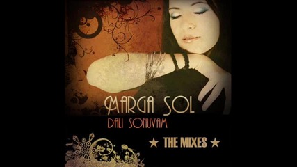 Marga Sol - Dali Sonuvam (krystian shek Remix)