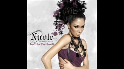 Nicole Scherzinger - Dont Hold Your Breath (new song 2011)