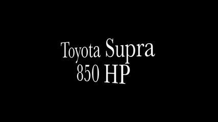 Toyota Supra 850 Kоня под капака