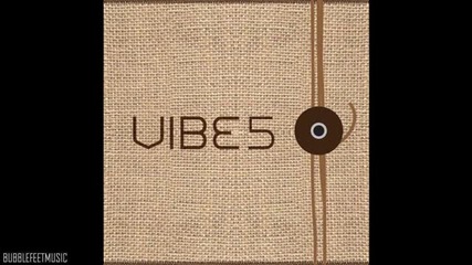 Vibe - As I'm Getting Older (full Audio) [5th full album Organic Sound]