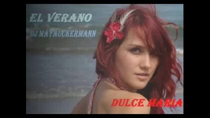 Dulce El Verano Dj mayauckermann 