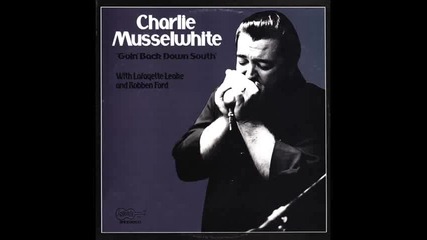 Charlie Musselwhite - Blue Steel