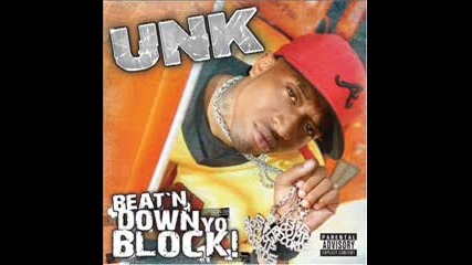 Unk Ft T - Pain And E - 40 - 2 Step (remix)