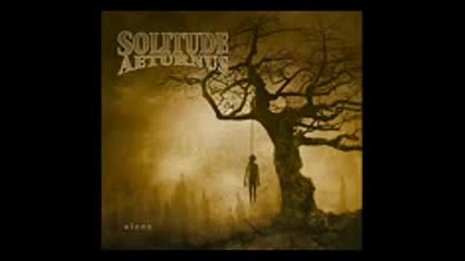 Solitude Aeturnus - Alone (full album)