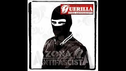 Guerilla - The Streets Are Ours
