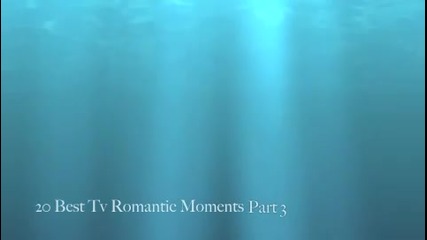 20 Best Tv Romantic Moments Part 3