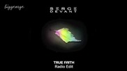 Serge Devant - True Faith ( Radio Edit ) [high quality]