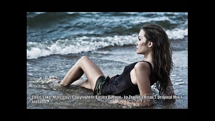 Chris Lake, Marco Lys, Copyright feat. Tasita Dmour - La Tromba Risin (original Mix) 