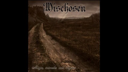 Mischosen - Dreaming Life Away