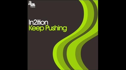 Mike Kings - In2ition Keep Pushing 