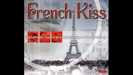 (2012) Iulian Vasile - French Kiss ( Radio Edit )