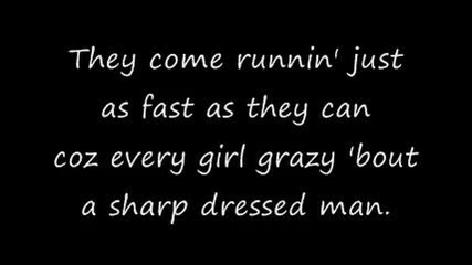 Nickelback - Sharp Dressed Man Lyrics