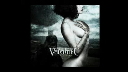 Bullet For My Valentine - A Place Where You Belong