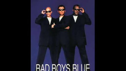Bad Boys Blue - For Your Love