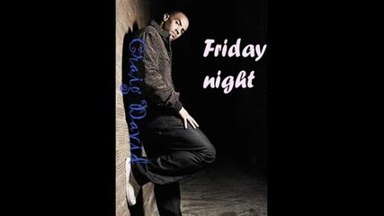 Craig David - Friday Night