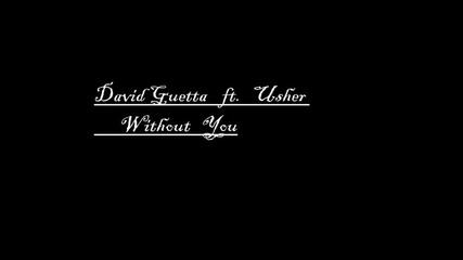 David Guetta ft. Usher - Without You