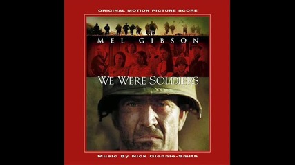 Музиката на Ник Глени Смит към " Бяхме войници "