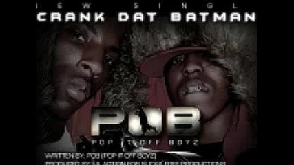 Pop It Off Boyz - Da Way I Move