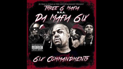 Da Mafia 6ix - Yean High (feat. 8-ball & Mjg) [prod. By Dj Paul & Twhy; Co-prod. By Jgrxxn]