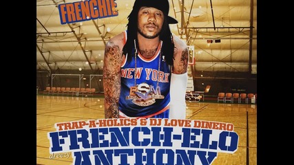 Frenchie - Facts ( French-elo Anthony 2012 )