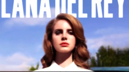 Lana Del Rey - Diet Mountain Dew