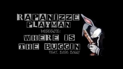 Rapanizze & Playman - Къде е Заека 
