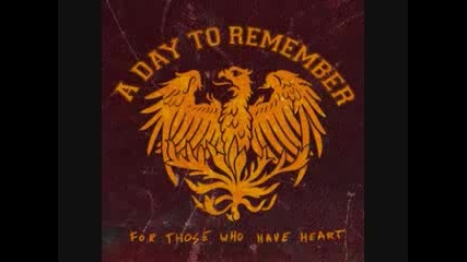 A day to remember - You should have killed me when you had.. 