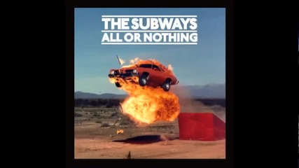 The Subways - Love & Death