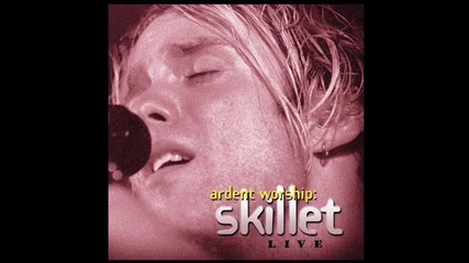 Skillet - Your Name Is Holy