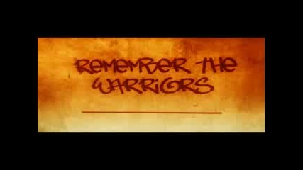 Remember the warriors