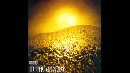 In the Woods... - Omnio ( 1997 full album )
