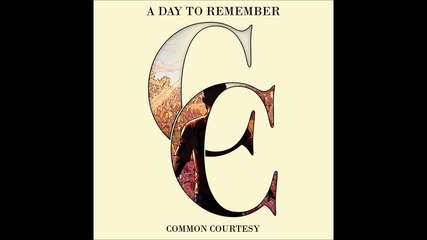 A Day To Remember - Life Lessons Learned The Hard Way