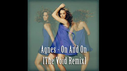 Agnes Carlsson - On And On [the Void Remix]