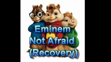 Eminem - Not Afraid (perfect chipmunk remix)