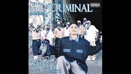 Product of the Streets - Mr. Criminal Feat- Stomper