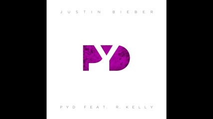 Адската песен! Justin Bieber - P Y D