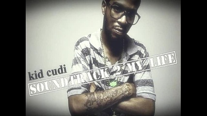 Kid Cudi - Soundrack 2 my life