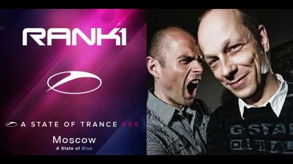 A State Of Trance 550 - Rank 1 -( Area Blue) - Moscow -(07.03.2012)