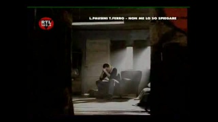 Laura Pausini & Tiziano Ferro - Non me lo so spiegare