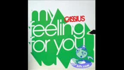 Cassius - Feeling for you 