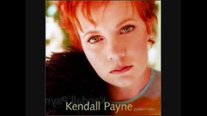 Kendall Payne - The Second Day