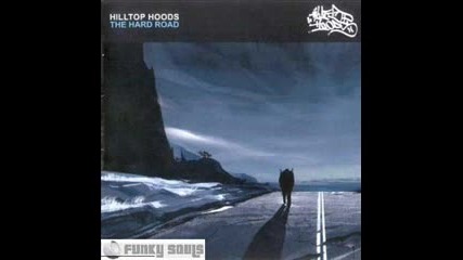 Hilltop Hoods - Monsters Ball 