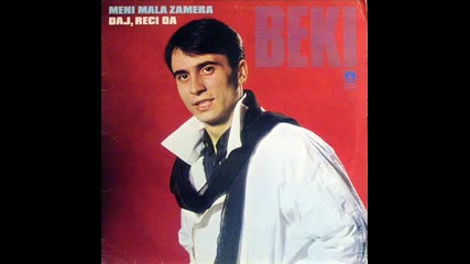 Beki Bekic - Daj, reci da