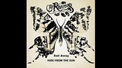 The Rasmus - Sail Away