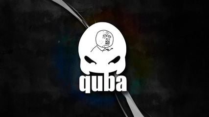 Quba - You No Like ? ( New Dubstep 2012 )