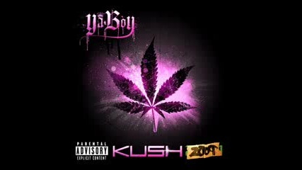 Ya Boy - On Yo Grind (kush 2oo9)